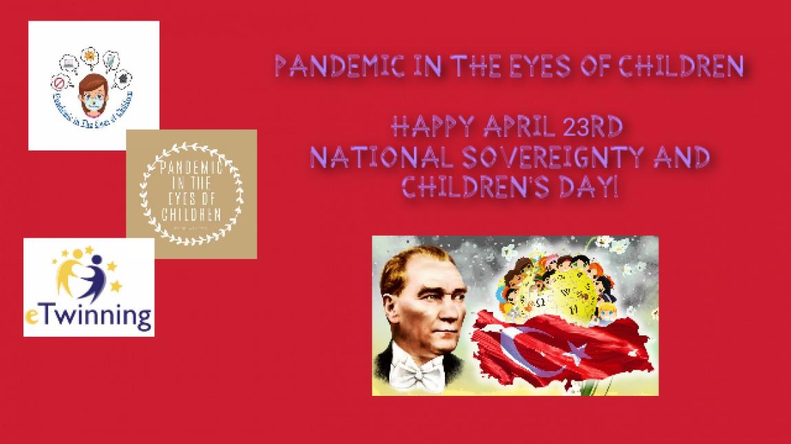 HAPPY 23RD NATIONAL SOVEREIGNTY AND CHILDREN'S DAY!